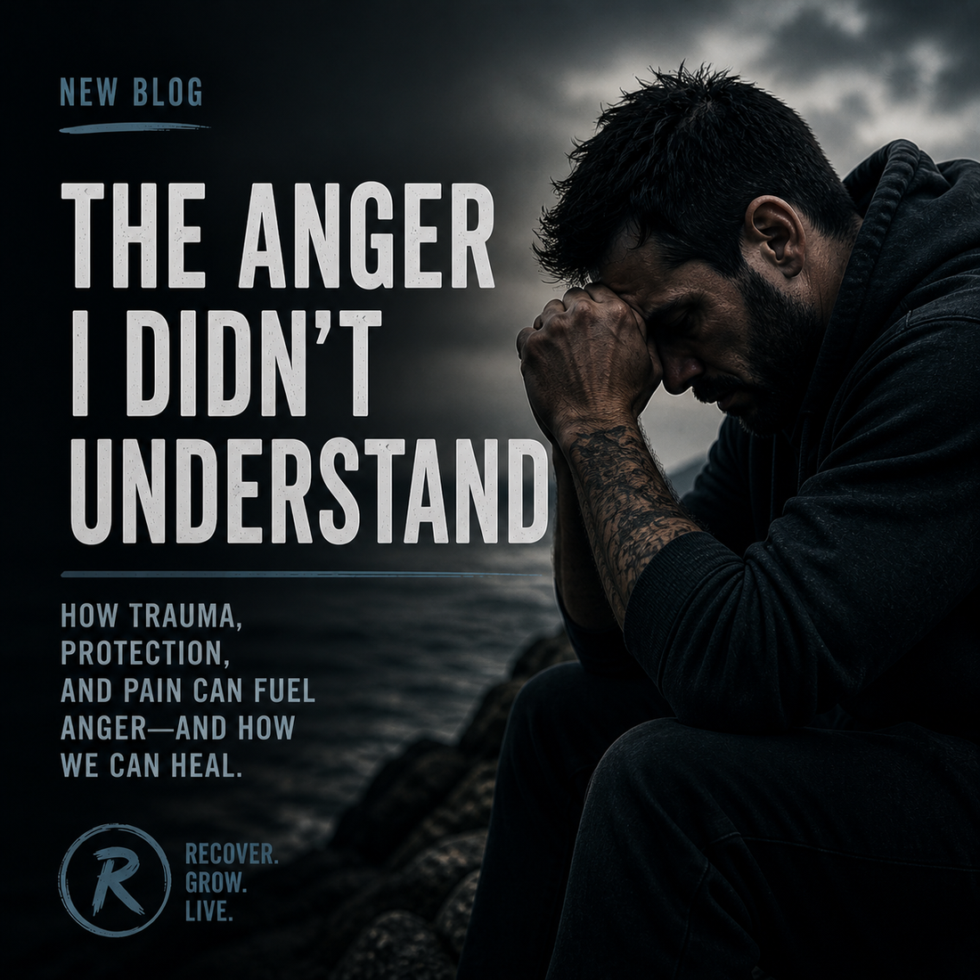 Man sitting by the sea with head in hands, appearing overwhelmed and deep in thought, representing anger linked to trauma and emotional pain, with text reading “The Anger I Didn’t Understand”